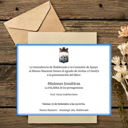 Invitación a Maldonado, libro Misiones Jesuíticas de Tierradentro Ediciones