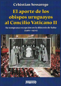 El aporte de los obispos uruguayos al Concilio Vaticano II