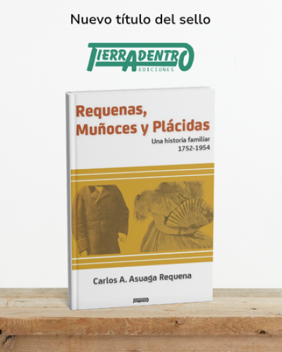 Requenas, Muñoces y Plácidas de Tierradentro Ediciones