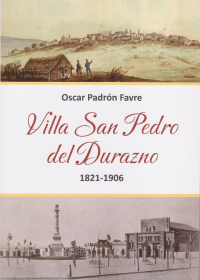 Libro Villa San Pedro del Durazno 1821 – 1906 de Tierradentro Ediciones Uruguay